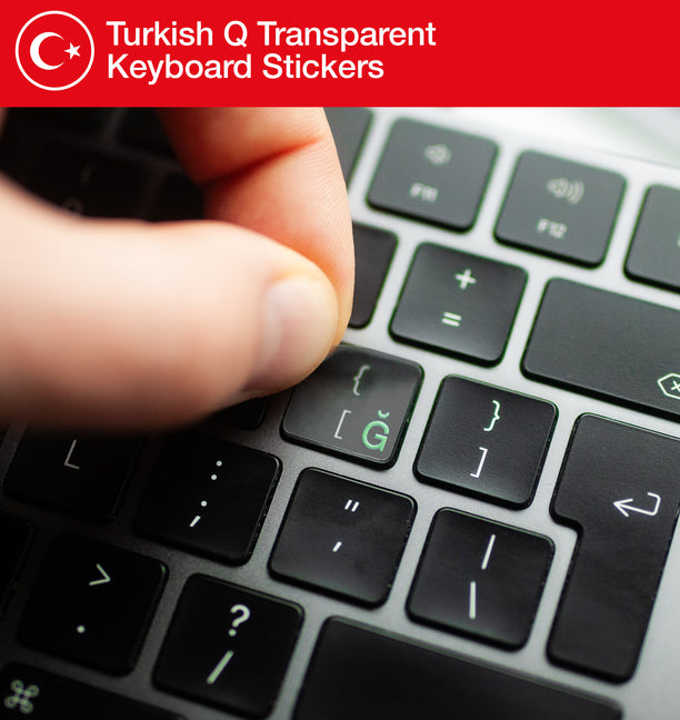 Turkish Q Transparent Keyboard Stickers with Turkish layout